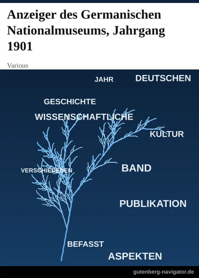 Cover: Anzeiger des Germanischen Nationalmuseums, Jahrgang 1901